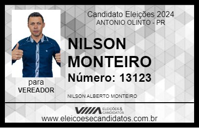 Candidato NILSON MONTEIRO 2024 - ANTONIO OLINTO - Eleições