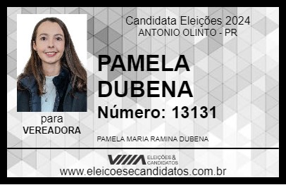 Candidato PAMELA DUBENA 2024 - ANTONIO OLINTO - Eleições