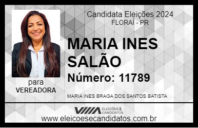 Candidato MARIA INES SALÃO 2024 - FLORAÍ - Eleições