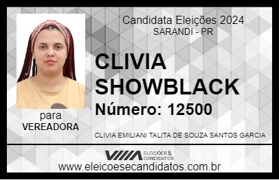 Candidato CLIVIA SHOWBLACK 2024 - SARANDI - Eleições