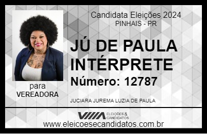 Candidato JÚ DE PAULA INTÉRPRETE 2024 - PINHAIS - Eleições