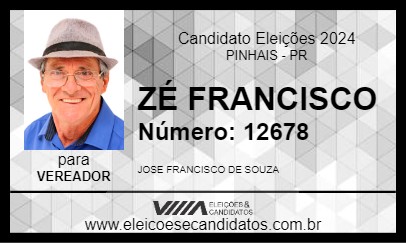 Candidato ZÉ FRANCISCO 2024 - PINHAIS - Eleições