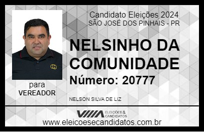 Candidato NELSINHO DA COMUNIDADE 2024 - SÃO JOSÉ DOS PINHAIS - Eleições