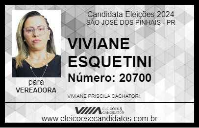 Candidato VIVIANE ESQUETINI 2024 - SÃO JOSÉ DOS PINHAIS - Eleições