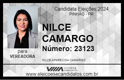 Candidato NILCE CAMARGO 2024 - PINHÃO - Eleições