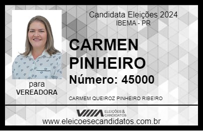 Candidato CARMEN PINHEIRO 2024 - IBEMA - Eleições