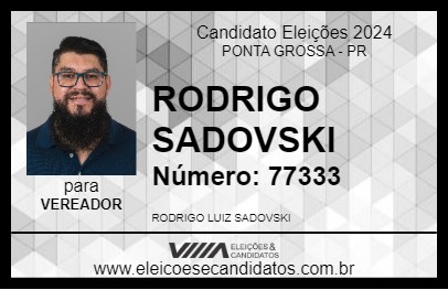 Candidato RODRIGO SADOVSKI 2024 - PONTA GROSSA - Eleições