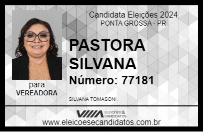 Candidato PASTORA SILVANA 2024 - PONTA GROSSA - Eleições