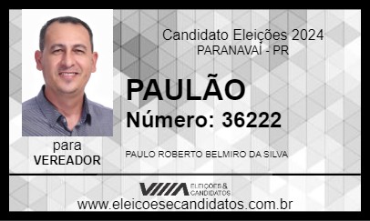 Candidato PAULÃO 2024 - PARANAVAÍ - Eleições