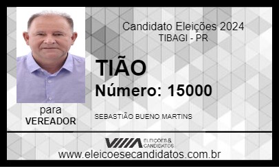 Candidato TIÃO 2024 - TIBAGI - Eleições