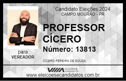 Candidato PROFESSOR CÍCERO 2024 - CAMPO MOURÃO - Eleições