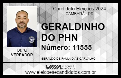 Candidato GERALDINHO DO PHN 2024 - CAMBARÁ - Eleições