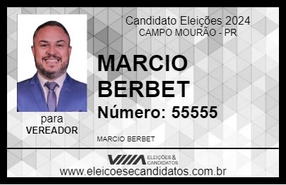 Candidato MARCIO BERBET 2024 - CAMPO MOURÃO - Eleições