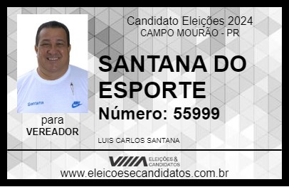 Candidato SANTANA DO ESPORTE 2024 - CAMPO MOURÃO - Eleições