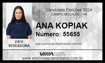 Candidato ANA KOPIAK 2024 - CAMPO MOURÃO - Eleições