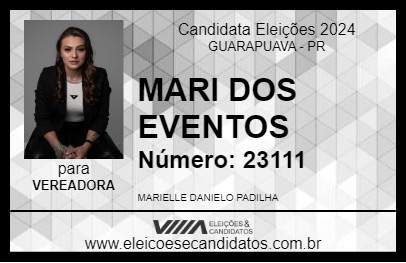 Candidato MARI DOS EVENTOS 2024 - GUARAPUAVA - Eleições