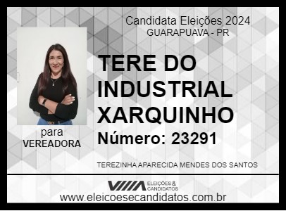 Candidato TERE DO INDUSTRIAL XARQUINHO 2024 - GUARAPUAVA - Eleições