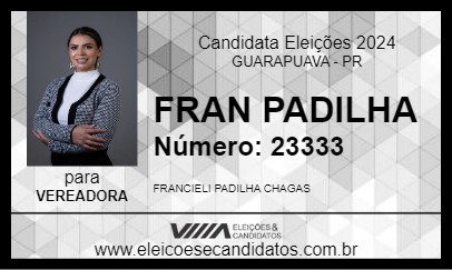 Candidato FRAN PADILHA 2024 - GUARAPUAVA - Eleições