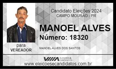 Candidato MANOEL ALVES 2024 - CAMPO MOURÃO - Eleições