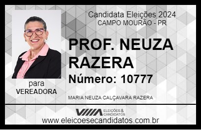 Candidato PROF. NEUZA RAZERA 2024 - CAMPO MOURÃO - Eleições