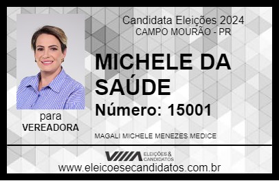 Candidato MICHELE DA SAÚDE 2024 - CAMPO MOURÃO - Eleições