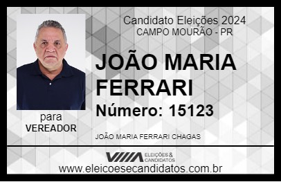 Candidato JOÃO MARIA FERRARI 2024 - CAMPO MOURÃO - Eleições