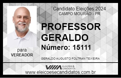 Candidato PROFESSOR GERALDO 2024 - CAMPO MOURÃO - Eleições