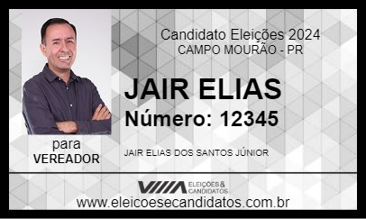 Candidato JAIR ELIAS 2024 - CAMPO MOURÃO - Eleições