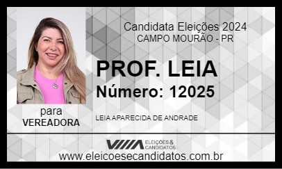 Candidato PROF. LEIA 2024 - CAMPO MOURÃO - Eleições