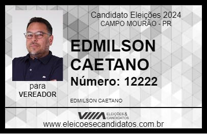 Candidato EDMILSON CAETANO 2024 - CAMPO MOURÃO - Eleições