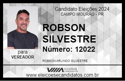 Candidato ROBSON SILVESTRE 2024 - CAMPO MOURÃO - Eleições