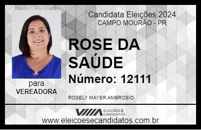 Candidato ROSE DA SAÚDE 2024 - CAMPO MOURÃO - Eleições