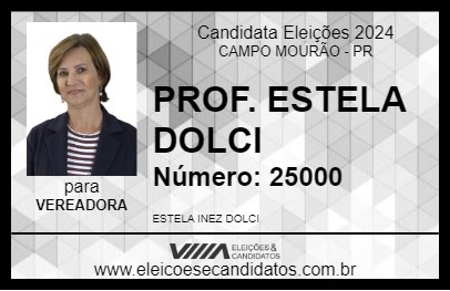 Candidato PROF. ESTELA DOLCI 2024 - CAMPO MOURÃO - Eleições