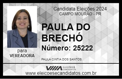 Candidato PAULA DO BRECHÓ 2024 - CAMPO MOURÃO - Eleições