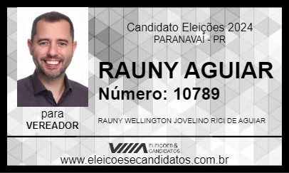 Candidato RAUNY AGUIAR 2024 - PARANAVAÍ - Eleições