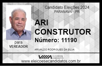 Candidato ARI CONSTRUTOR 2024 - PARANAVAÍ - Eleições