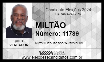 Candidato MILTÃO 2024 - PARANAVAÍ - Eleições