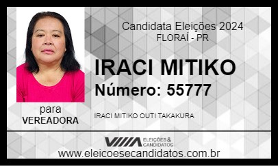 Candidato IRACI MITIKO 2024 - FLORAÍ - Eleições