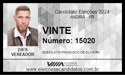 Candidato VINTE 2024 - ANDIRÁ - Eleições