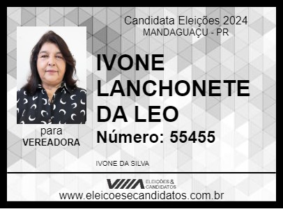 Candidato IVONE LANCHONETE DA LEO 2024 - MANDAGUAÇU - Eleições