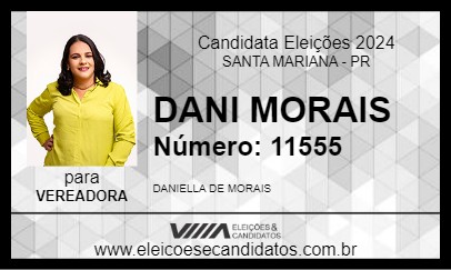 Candidato DANI MORAIS 2024 - SANTA MARIANA - Eleições