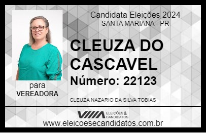 Candidato CLEUZA DO CASCAVEL 2024 - SANTA MARIANA - Eleições