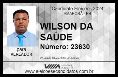 Candidato WILSON DA SAÚDE 2024 - AMAPORÃ - Eleições