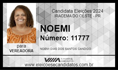 Candidato NOEMI 2024 - IRACEMA DO OESTE - Eleições