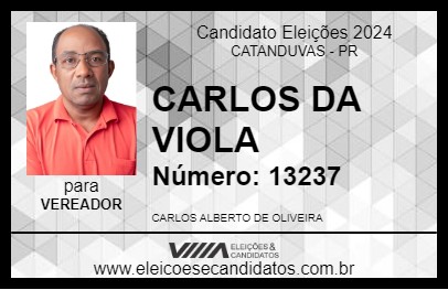 Candidato CARLOS DA VIOLA 2024 - CATANDUVAS - Eleições