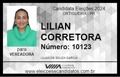 Candidato LILIAN CORRETORA 2024 - ORTIGUEIRA - Eleições