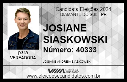 Candidato JOSIANE SIASKOWSKI 2024 - DIAMANTE DO SUL - Eleições