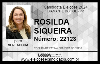 Candidato ROSILDA SIQUEIRA 2024 - DIAMANTE DO SUL - Eleições