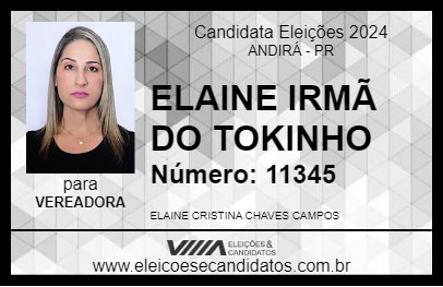 Candidato ELAINE IRMÃ DO TOKINHO 2024 - ANDIRÁ - Eleições