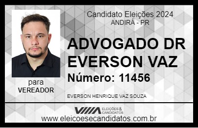 Candidato ADVOGADO DR EVERSON VAZ 2024 - ANDIRÁ - Eleições